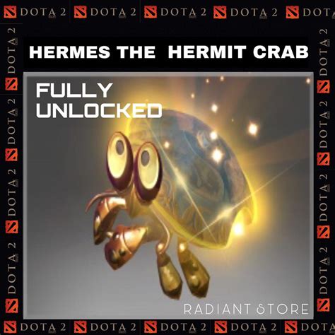 dota 2 hermes the hermit crab full unlocked price|Hermes the Hermit Crab .